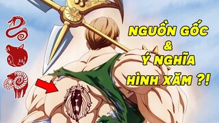 Nanatsu no Taizai | Nguồn Gốc Những Hình Xăm Của Nhóm Thất Đại Tội