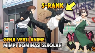 Awal Mula Sebelum Jadi Yang Terkuat Di Sekolah!! - Alur Cerita Anime Overpower