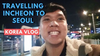 TRAVELLING FROM INCHEON AIRPORT TO SEOUL STATION | HOW TO?