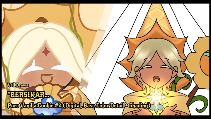 /BERSINAR... (apalah judulnya, gatau 💔) [VSD Pure Vanilla Cookie (Collab) #2]