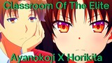 Classroom Of The Elite AMV (Ayanokoji X Horikita) - No Guidance