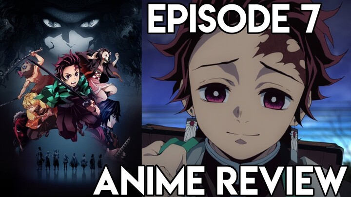 Demon Slayer: Kimetsu no Yaiba Episode 7 - Anime Review