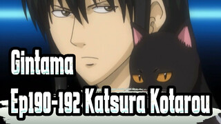 [Gintama] Ep190-192 Potongan Katsura Kotarou 1_D