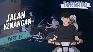 JALAN KENANGAN PART 12 - ANIMASI HOROR