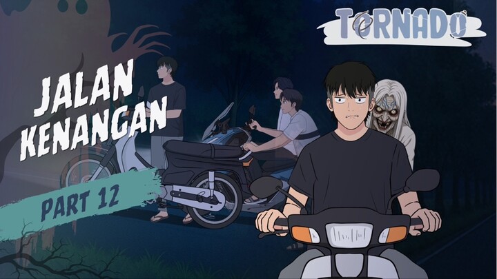 JALAN KENANGAN PART 12 - ANIMASI HOROR