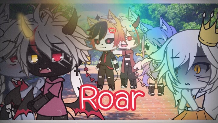 || Roar || Gacha Life