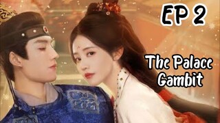 [ENG] EP 2 The Palace Gambit