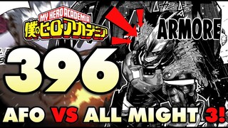 ALL MIGHT'S NEW FORM!! AFO VS ALL MIGHT 3!! | My Hero Academia Chapter 396 Breakdown
