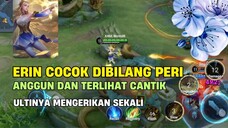 Erin Hero Cantik dan Anggun, Mengacak - acak Base Musuh 🔥