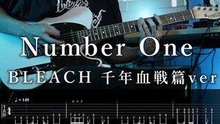 【TAB】BLEACH 千年血戦篇 BGM - Number One Guitar Cover【ZIIEK】