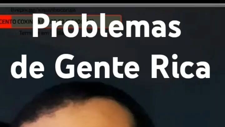 Problemas de gente riCa