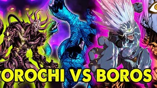 1 VS 1  Hiệp Hội Quái Vật Orochi Vs Băng Đảng Boros, Ai Mạnh Hơn