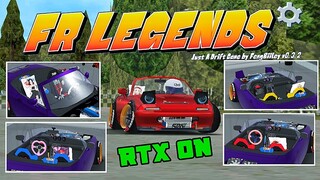 FR LEGENDS | RTX ON INTERIOR KITS REVAMP | VERSION 0.3.2