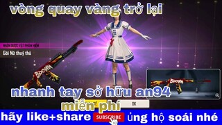 garena free fire| vòng quay vàng đã trở lại nhanh tay sở hữu skin súng an94 booyan và gói thủy thủ