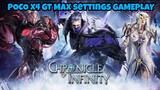 Chronicle of Infinity Max Settings using Poco X4 GT