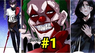 Tập 1:Ta Ở Thế Giới Quỷ Dị Chơi Hăng Quá Rồi