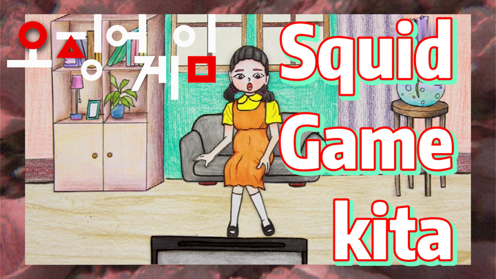 Squid Game kita