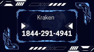 Call+1 844.291.4941 Contact KraKeN support 1844 291 4941 support