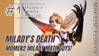 6 MOMEN KEMATIAN Milady | Milady's Deadly Playlist | Honor of Kings | Maksim Floryn