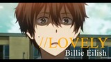 [MEP] Lovely - Billie Eilish