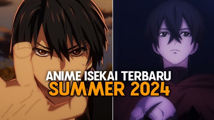 5 Anime Isekai Terbaru Yang Rilis Di Musim Summer 2024