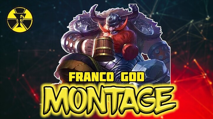 FRANCO GOD MONTAGE | GAMEPLAY | MOBILE LEGENDS