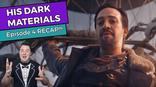 His Dark Materials - Episode 4 RECAP!!!