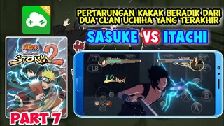 NARUTO STORM 2 GAMEPLAY DI ANDROID | SASUKE VS ITACHI Part 7