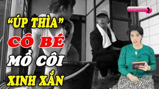 "Úp thìa" cô bé mồ côi xinh xắn dễ thương giữa đêm trăng | Chuyện đàn bà