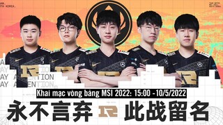 Khai mạc Vòng Bảng MSI 2022