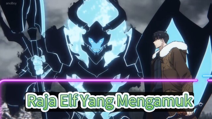 Raja Elf Yang Mengamuk