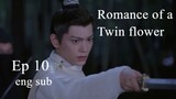romance of a twin flower ep 10 eng sub
