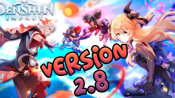 GENSHIN IMPACT เวอร์ชัน 28 (ข่าวทั้งหมด)