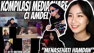 KOMPILASI MEDIASHARE CI AMDEL "MENASEHATI HAMDAN" || PART 170!!!