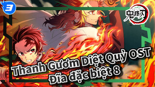 Thanh Gươm Diệt Quỷ Đĩa đặc biệt 11 | OST_3