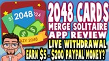 2048 CARDS - MERGE SOLITAIRE,  2048 SOLITAIRE APP REVIEW | LIVE WITHDRAWAL | EARN $5 - $200 PAYPAL?