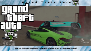THUG LIFE MOMENTS IN GTA 5 #2 (BEST OF GTA 5 THUG LIFE 2022)
