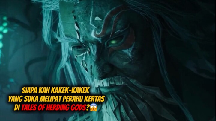 APA PERAN KAKEK-KEAKET ITU?…. [ di tales of herding gods ]😱