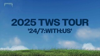 250622 TWS TOUR 24∕7 WITH US IN SEOUL DAY3