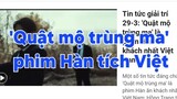 'Quật mộ trùng ma' Hàn,  'Ma mượn áo mưa' Việt