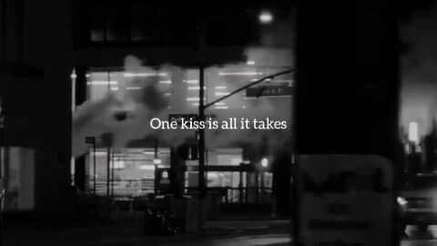 one kiss 😘