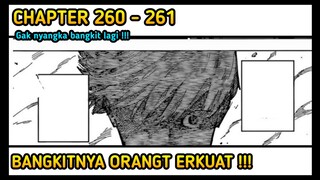 GOJO SATORU BANGKIT DI CHAPTER 260 -261 JUJUTSU KAOSEN | Sukuna melihat gojo bangkit di hadapanya