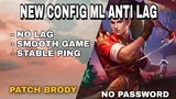 NEW! CONFIG ML ANTI LAG 60FPS AGGRESIVE TOUCH NO DELAY, STABLE PING + GAMEPLAY CHOU | MOBILE LEGENDS