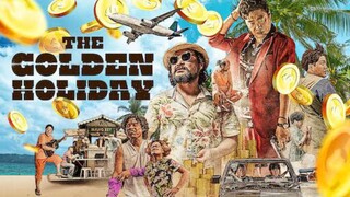 The Golden Holiday : Tagalog Dubbed