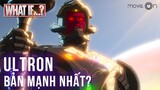 What IF Ep 8 | Khi Ultron chiến thắng Avengers | movieOn