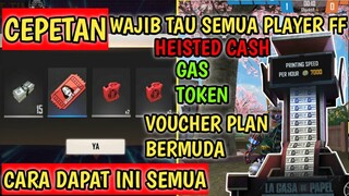 CARA DAPAT VOUCHER PLAN BERMUDA,HEASTED CASH FREE FIRE X MONEY HEIST