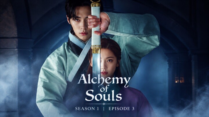 Alchemy of Souls Seaseon 1 EP 3 [ Sub Indo ]