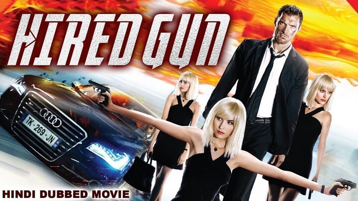 HIRED GUN | Hollywood Action Movie Hindi Dubbed | Full Length Action Movie in Hindi