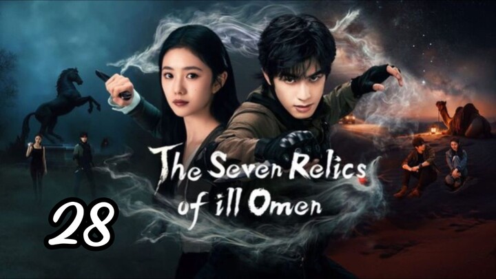 The Seven Realics Of Ill Omen sub indo episode 28