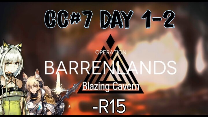 A9 CC#7 Day 1-2 Risk 15
